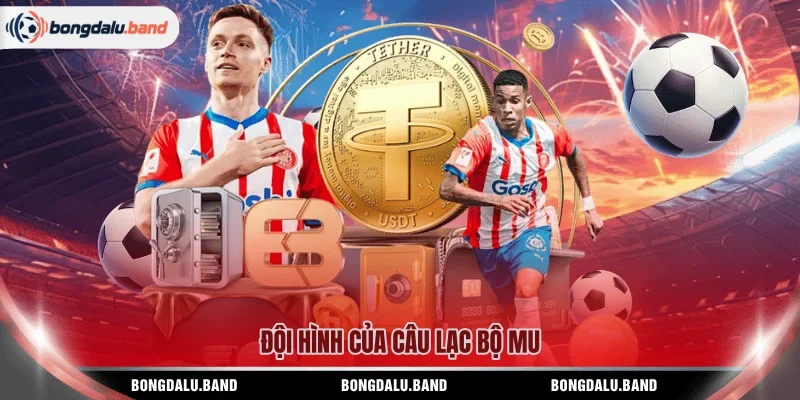 Đội hình của câu lạc bộ MU 
